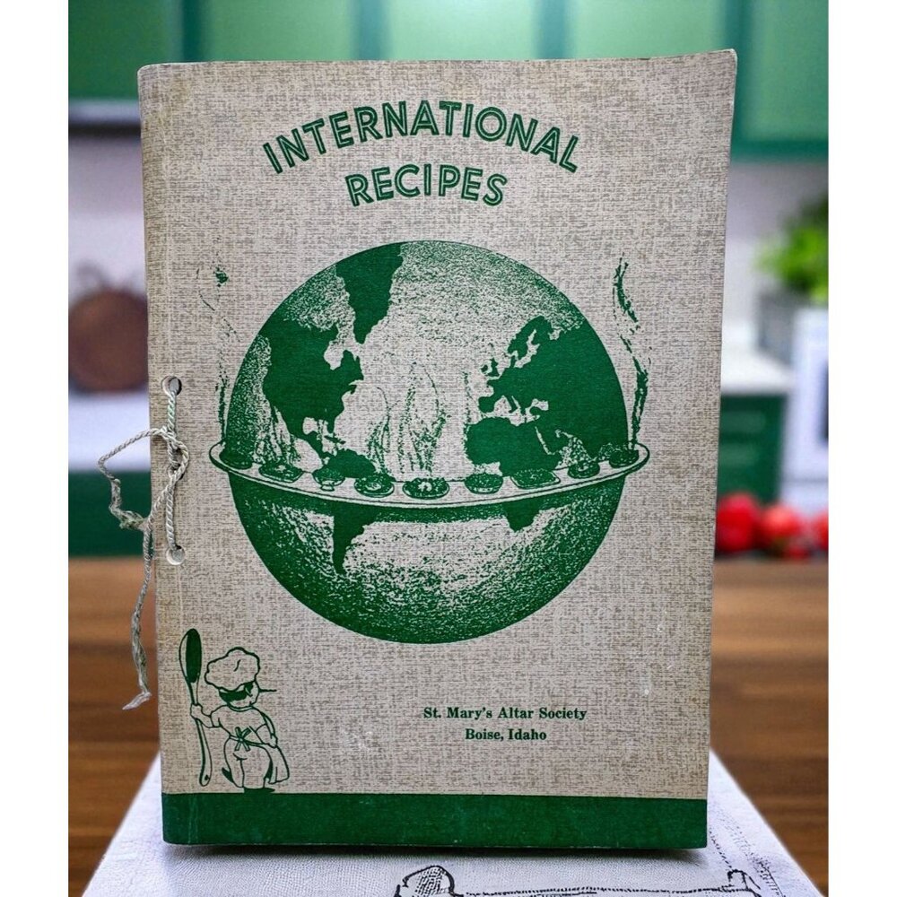 International Recipes 1938 Cookbook Boise Idaho St Marys Altar Society Scrapbook